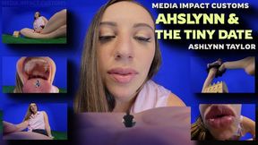 Ashlynn & The Tiny Date - Ashlynn Taylor - Gentle Giantess - Pov - Vore- SFX