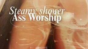 Steamy Shower Ass Worship