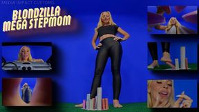 Blondzilla MEGA Stepmom - MEGA - Taboo - Giantess - Mature - HD
