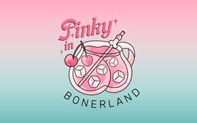 Ep 2 - Ride Pinky, Ride! - Pinky in Bonerland