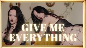Give Me Everything