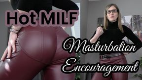 Hot MILF Masturbation Encouragement