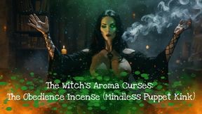 The Witch’s Aroma Curses: The Obedience Incense (Mindless Puppet Kink)!