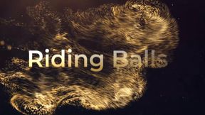 Riding Balls