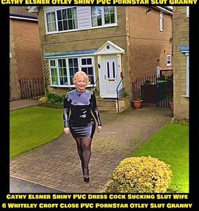 Cathy Shiny PVC Dress High Heels Stockings Slut Granny Walking Outside Home Front Drive In Public Up Cathys Cul-de-sac Road Walking In PVC Costume And High Heels Showing Neighbours And Passers-by Slut Behaviour