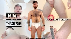 Honey, I shrunk the stepsons - cock & ass crush