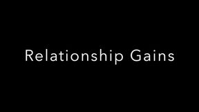 Relationship Gains