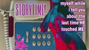 AUDIO ONLY Touching Myself While I Tell You How He Fucked Me