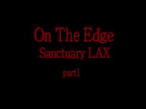 On the Edge Intro LAX