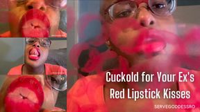 Cuckold for Your Ex's Red Lipstick Kisses - Royal Ro plexiglass kissing humiliation
