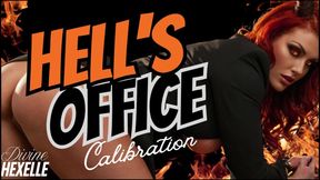 HELL'S OFFICE CALIBRATION