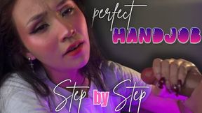 Perfect Handjob Step by Step
