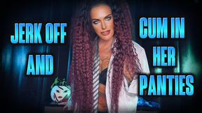 Jerk Off and Cum In Her Panties - Home Wrecker MistressRavenFD Gives You Jerk Off Instructions While Humiliating Your Wife