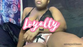 Loyalty Test - findom homewrecking