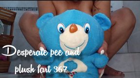 Desperate pee and plush fart 367