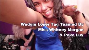 Wedgie Loser Tag Teamed By Miss Whitney Morgan & Peko Lux