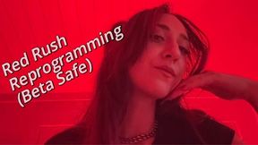Red Rush Reprogramming (Beta Safe)