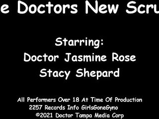 The Doctor's Recent Scrubs - Stacy Shepard & Jasmine Rose