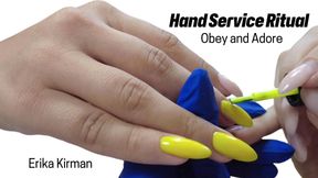 Obey and Adore: Hand Service Ritual