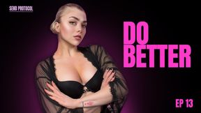 SEND PROTOCOL 13: You Can Do Better — Findom Conditioning POV