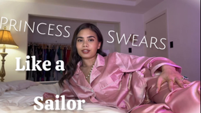 Princess Swears Like a Sailor