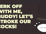 Bate Buddy Session #1 (start at 16:00): Ramblefap and JOI