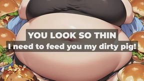 My Fat Greedy Pig's Punishment - Feederism