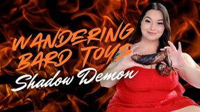WANDERING BARD TOYS SHADOW DEMON REVIEW - SYDNEY SCREAMS