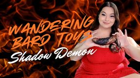 WANDERING BARD TOYS SHADOW DEMON REVIEW - SYDNEY SCREAMS