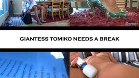 GIANTESS TOMIKO NEEDS A BREAK - WMV