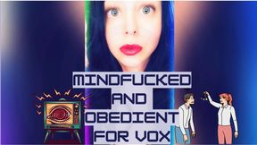 Mindfucked and Obedient for Vox