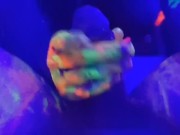 Hot tinder college slut glow paint blacklight cock sucking
