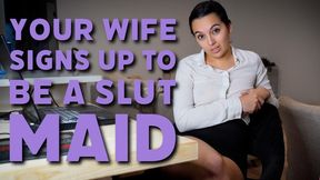 Your Wife Signs Up To Be A Slut Maid