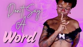 Don't Say A Word