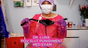 Dr Luna Punishes her slut patient🧤🔥🥵🩺😈