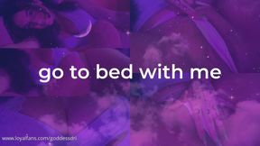 ♡ go to bed with me ♡