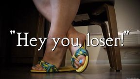 Hey you, loser! HD