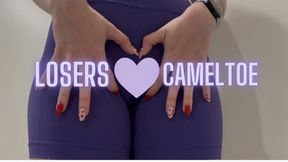 Losers Love Cameltoe