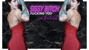 FUCK YOU IN THE RESTAURANT'S TOILET, SISSY BITCH