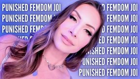 PUNISHED FemDom JOI