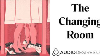 The Changing Room (Sex inside Outdoor Sensual Audio Story Cutie