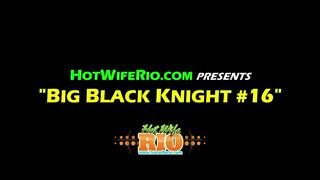 HWR, BIG BLACK KNIGHT #16- BBC, 08/11/2017