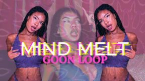 GOON LOOP: MIND MELT