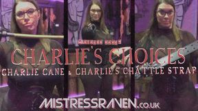 [1105] Charlie's Choices Cane and Strap