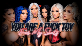 You Are a Fuck Toy for My Sluts