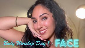 Body Worship Day 1: Face