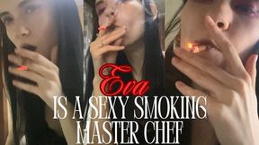 Eva is a Sexy Smoking Master Chef