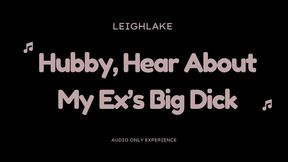 Hubby, Hear About My Ex's Big Dick - Audio Only SPH Cuckold - LeighLake