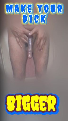 Homemade technic of Dick enlargement
