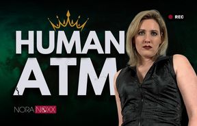 You’re not a man but just a human ATM